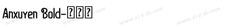 Anxuyen Bold字体转换